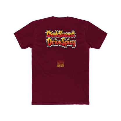 Sweet & Spicy Graphic Tee — "Dink Sweet Drive Spicy" Retro Text T‑Shirt