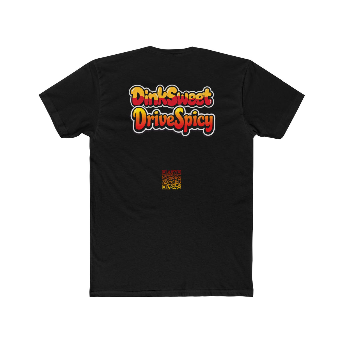Sweet & Spicy Graphic Tee — "Dink Sweet Drive Spicy" Retro Text T‑Shirt