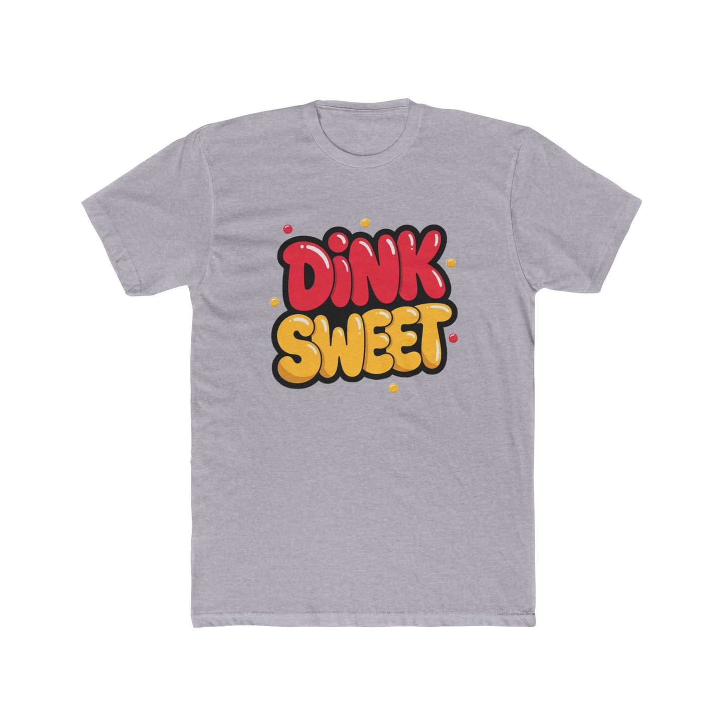 Graphic Tee — "Dink Sweet / Drive Spicy" Playful Retro Bubble Letter Shirt