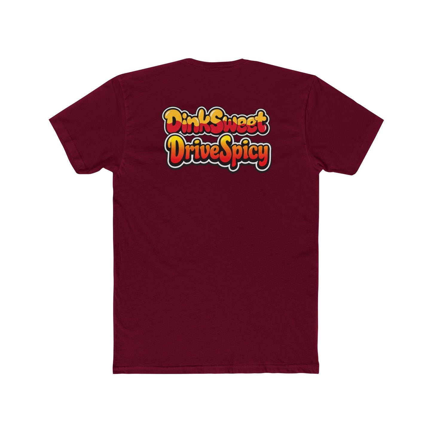 Sweet & Spicy Graphic Tee — "Dink Sweet Drive Spicy" Retro Text T‑Shirt