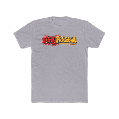 Pickleball T‑Shirt — "Only Pickleball" Logo & "Sweet & Spicy" Back