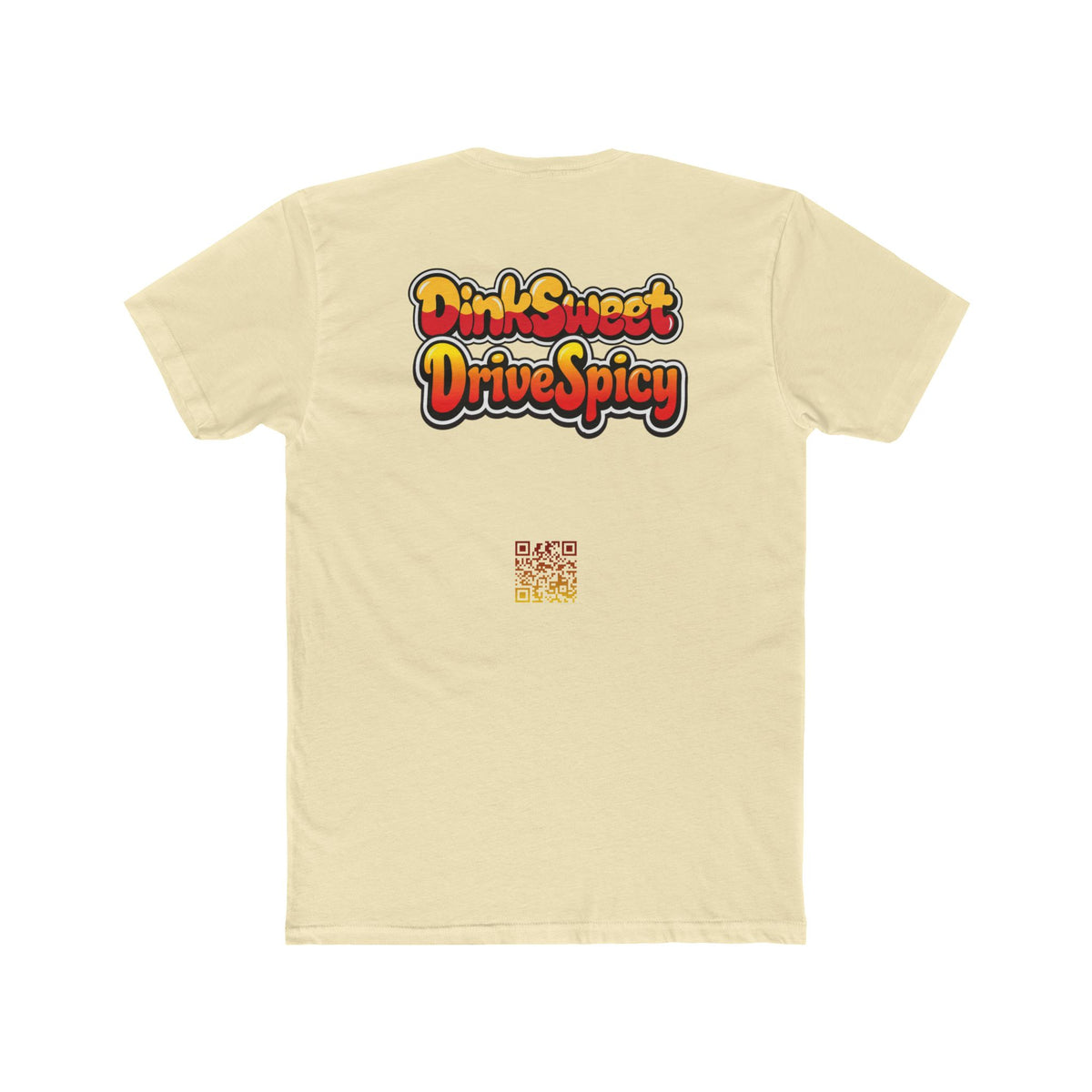 Sweet & Spicy Graphic Tee — "Dink Sweet Drive Spicy" Retro Text T‑Shirt