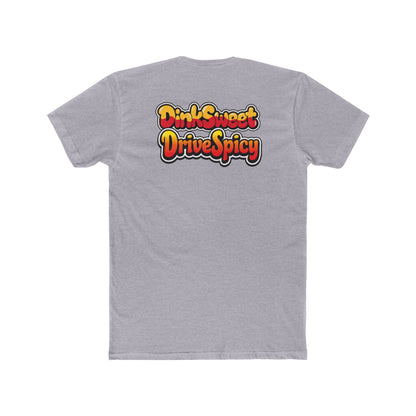 Sweet & Spicy Graphic Tee — "Dink Sweet Drive Spicy" Retro Text T‑Shirt
