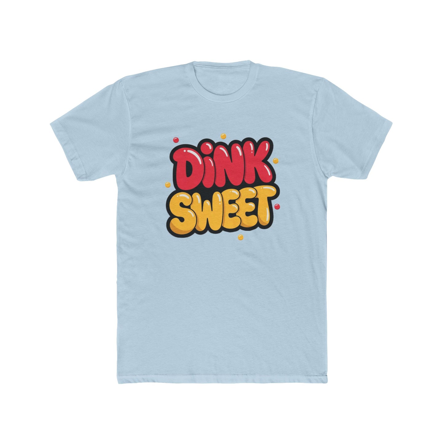 Graphic Tee — "Dink Sweet / Drive Spicy" Playful Retro Bubble Letter Shirt