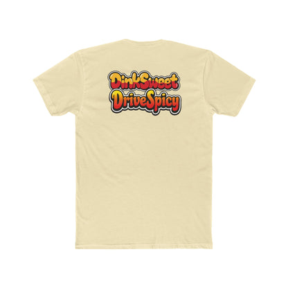 Sweet & Spicy Graphic Tee — "Dink Sweet Drive Spicy" Retro Text T‑Shirt
