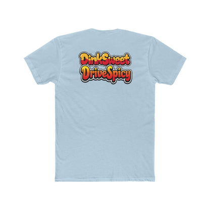 Sweet & Spicy Graphic Tee — "Dink Sweet Drive Spicy" Retro Text T‑Shirt