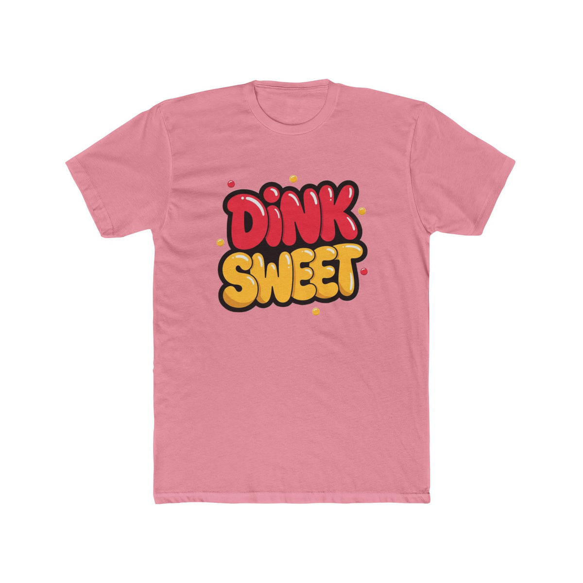 Graphic Tee — "Dink Sweet / Drive Spicy" Playful Retro Bubble Letter Shirt