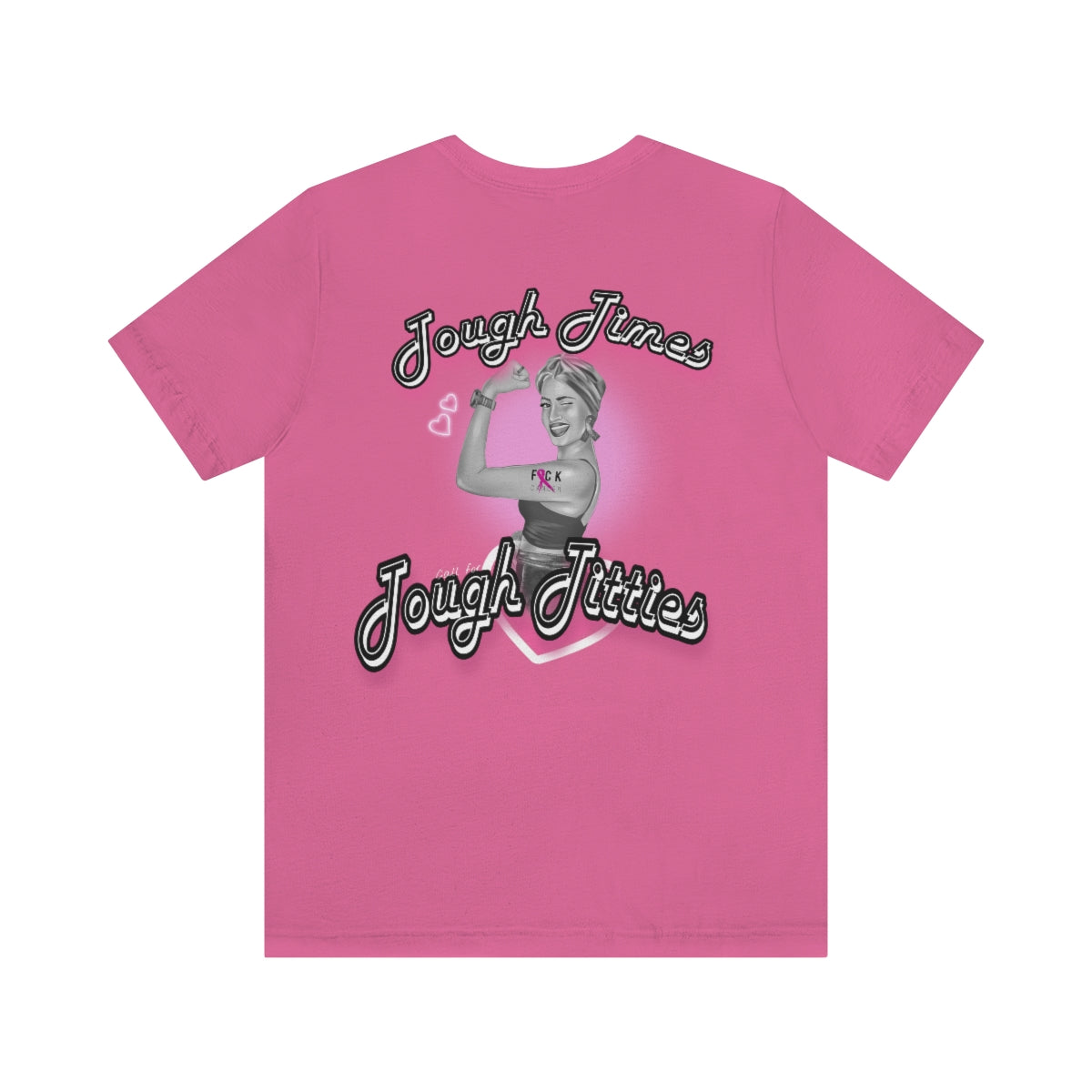 Tough Times | Tough Titties - Awareness