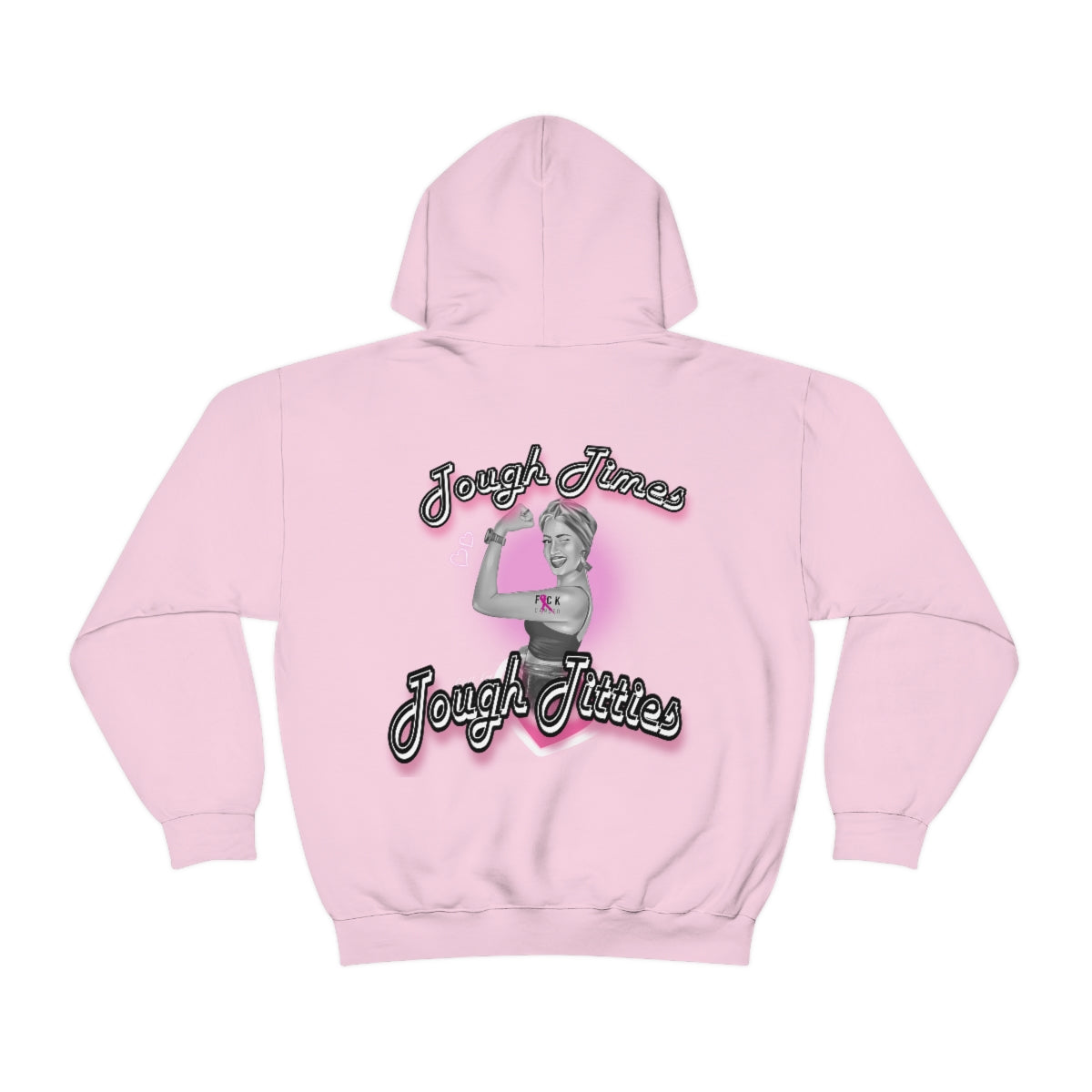 Tough Titties Hoodie