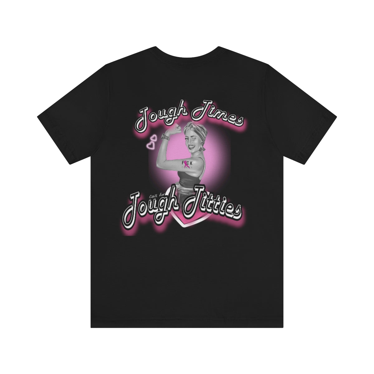 Tough Times | Tough Titties - Awareness