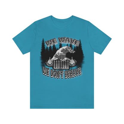 Jeeps Don't Behave Tee