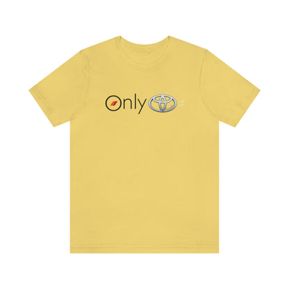 Only Toyotas