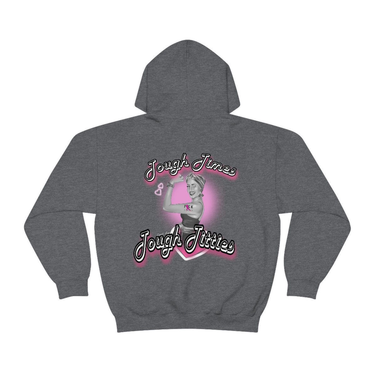 Tough Titties Hoodie