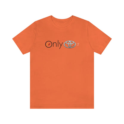 Only Toyotas