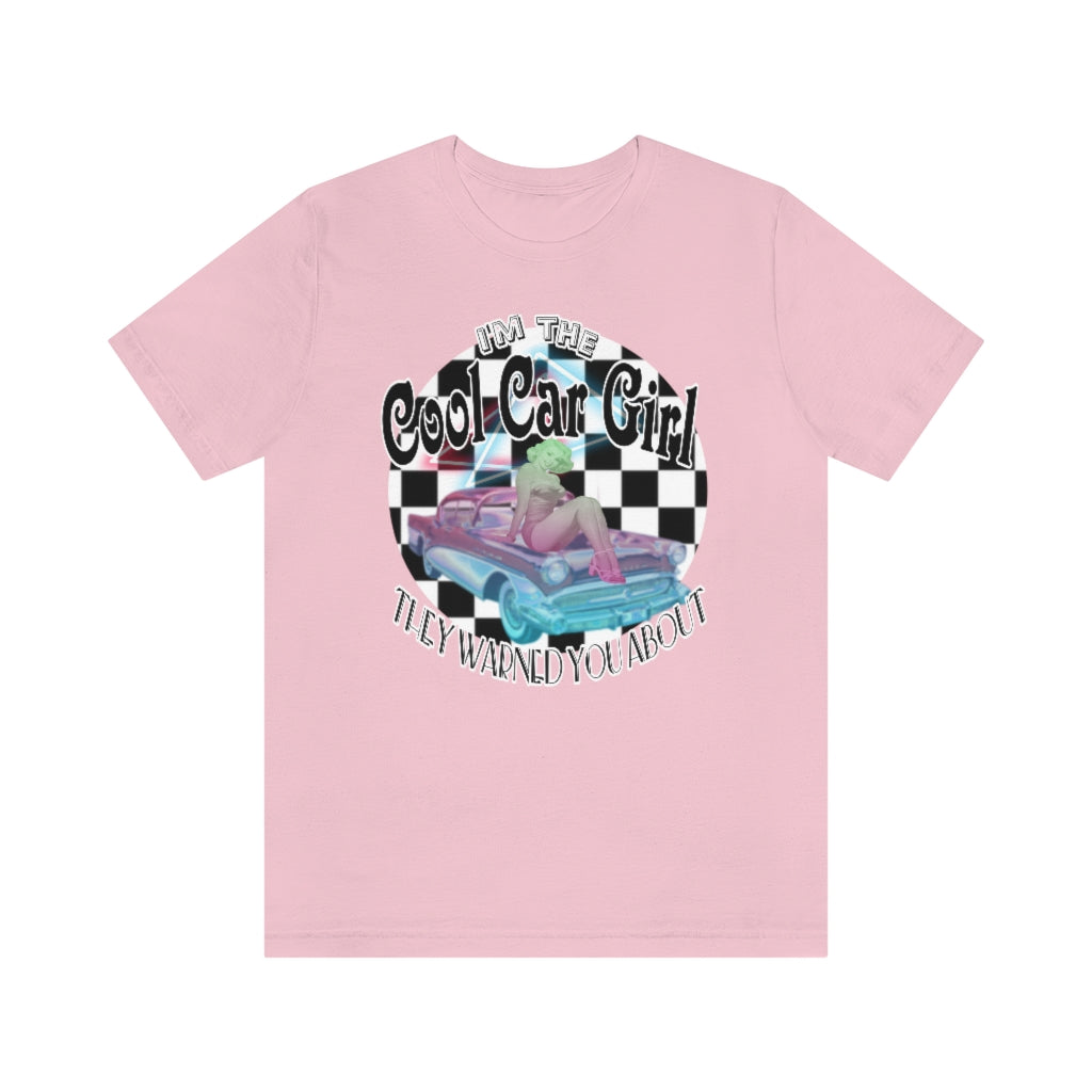 Cool Car Girl T!