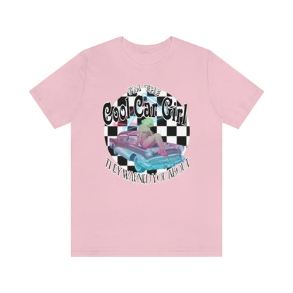 Cool Car Girl T!