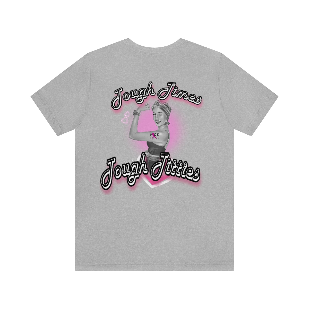 Tough Times | Tough Titties - Awareness