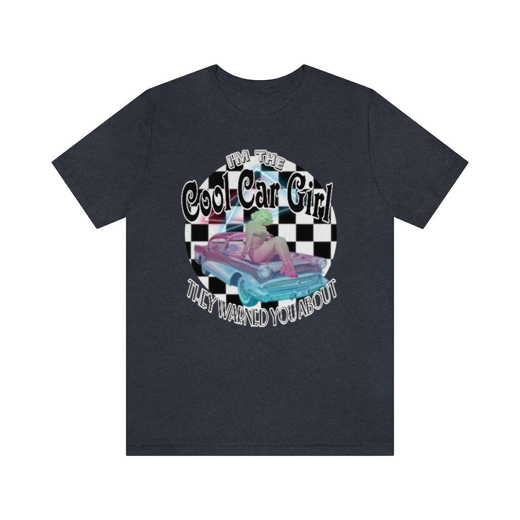 Cool Car Girl T!