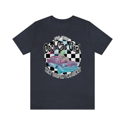 Cool Car Girl T!