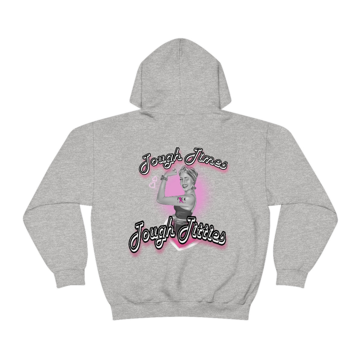 Tough Titties Hoodie