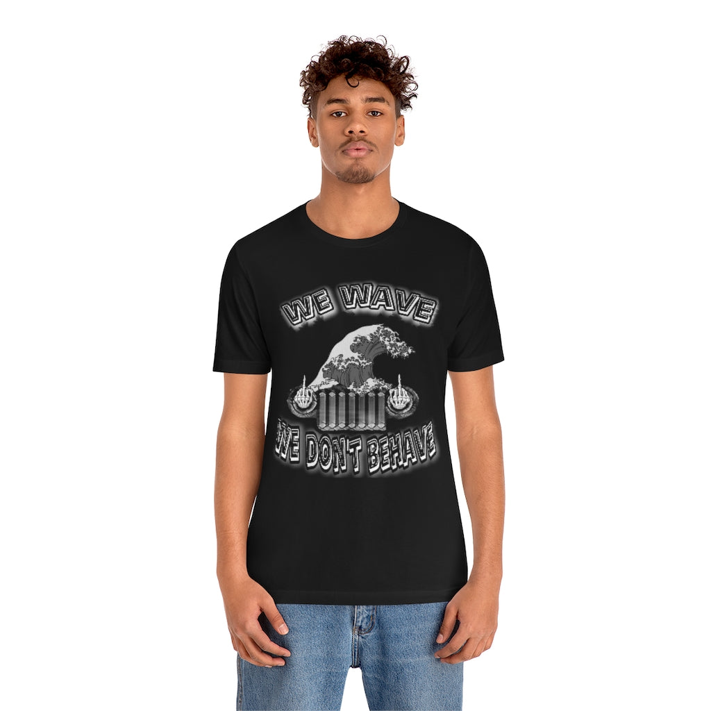 Jeeps Don't Behave Tee
