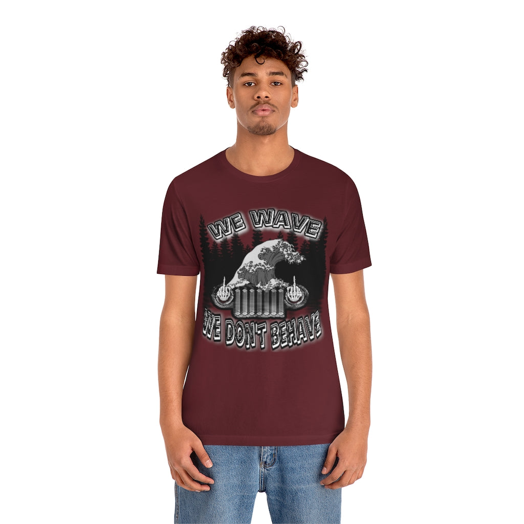Jeeps Don't Behave Tee