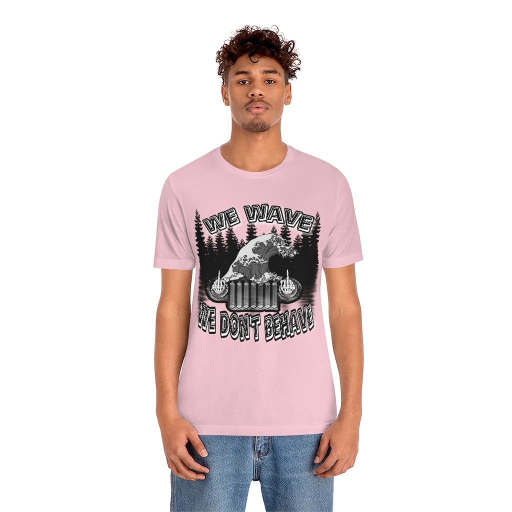 Jeeps Don't Behave Tee