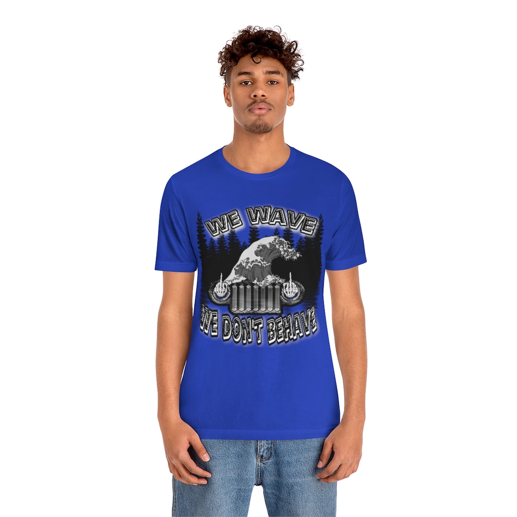 Jeeps Don't Behave Tee