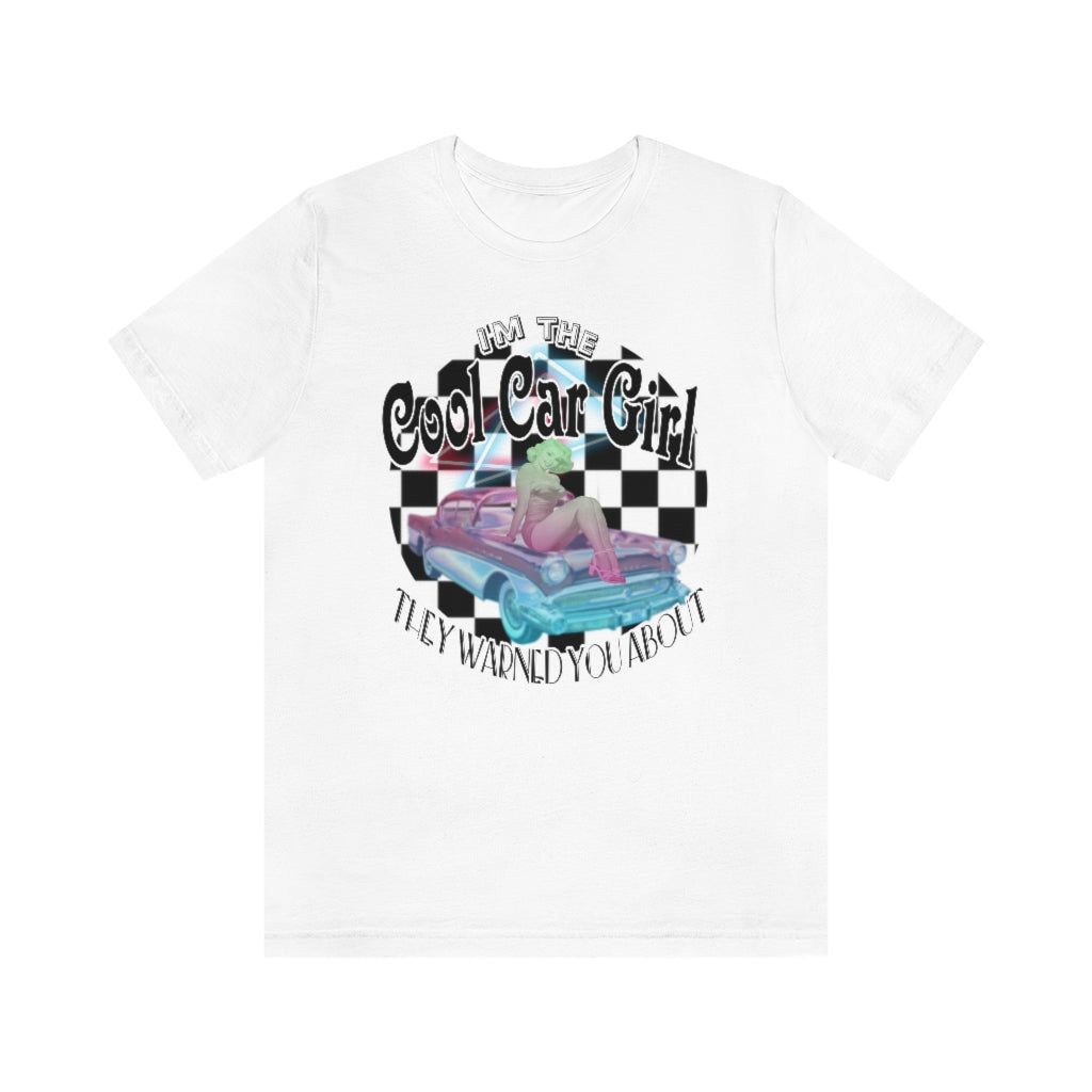 Cool Car Girl T!