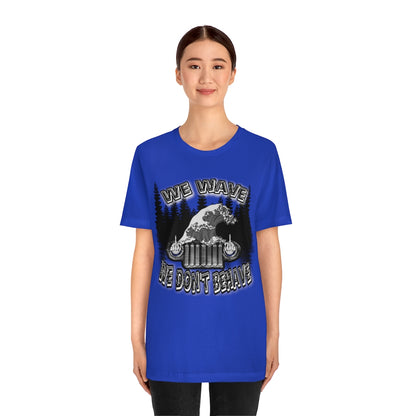 Jeeps Don't Behave Tee